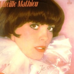 Пластинка Mireille Mathieu Je vous aime...